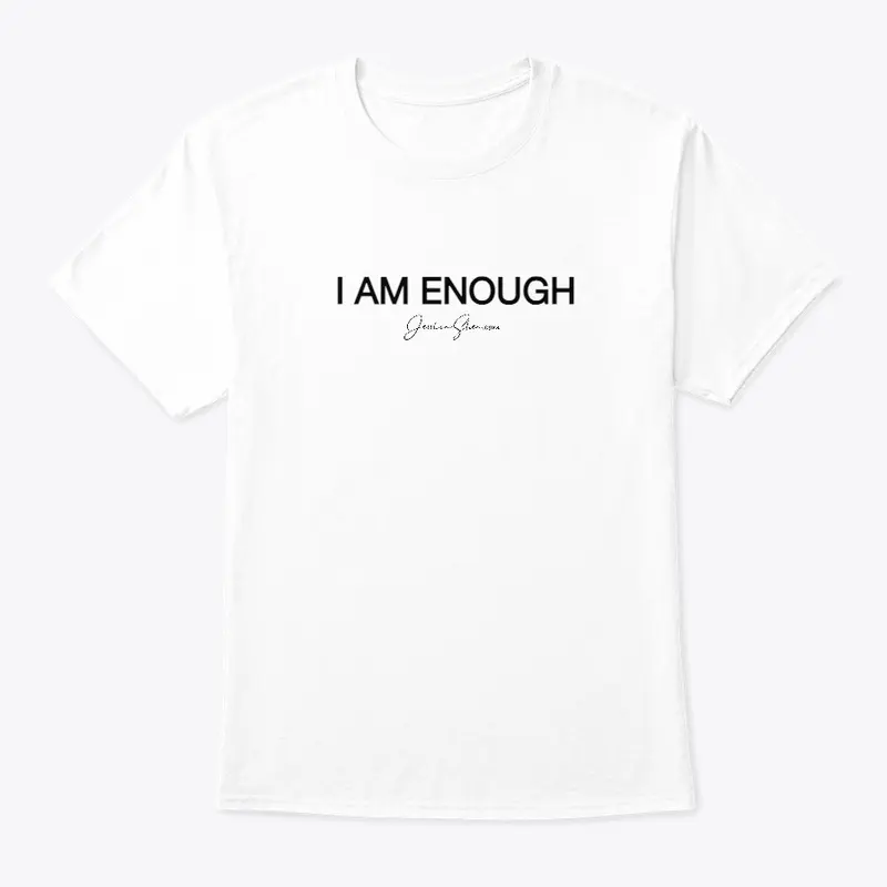 I AM ENOUGH 