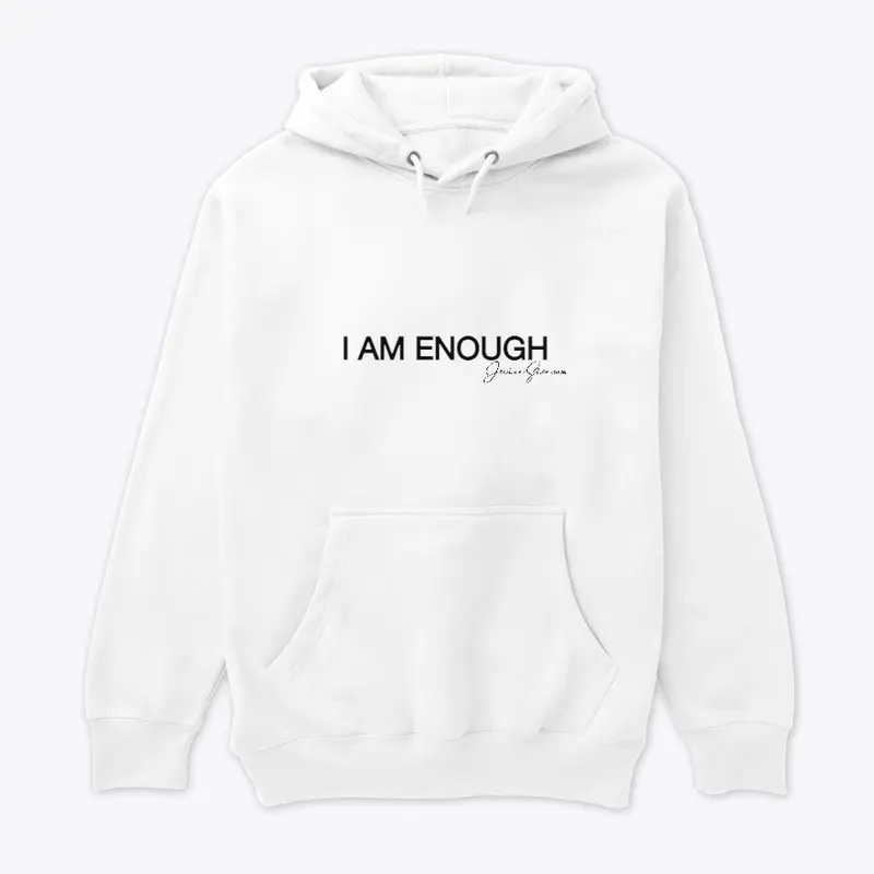 I AM ENOUGH 