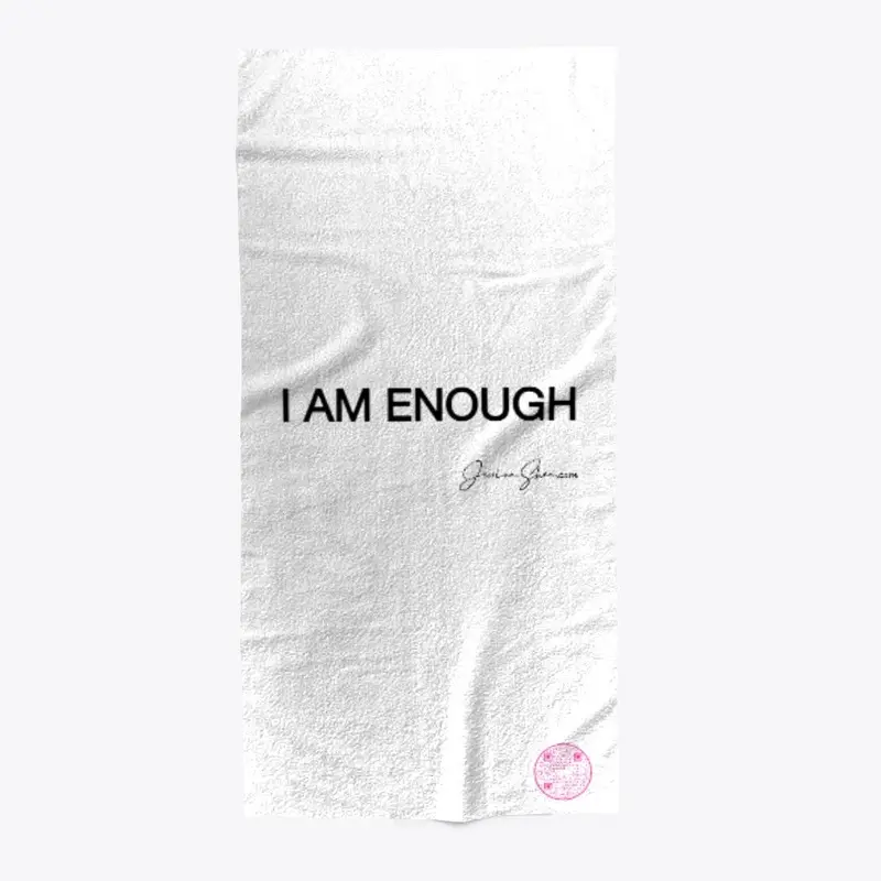 I AM ENOUGH 